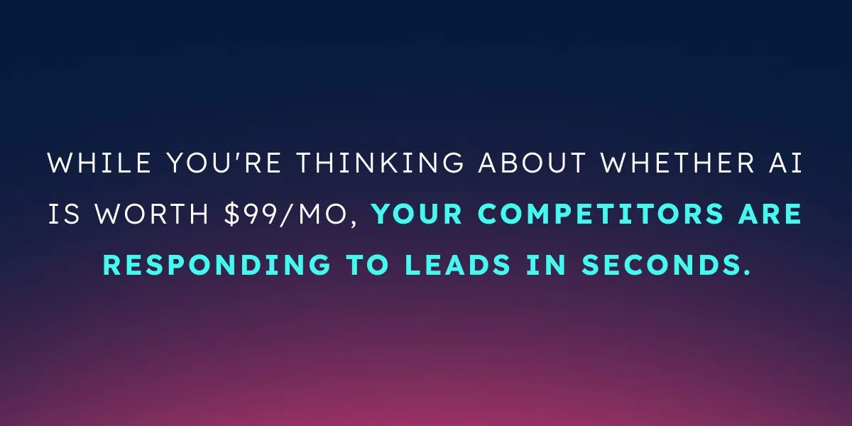 Callout: every unanswered lead is a potential sale walking to your competition