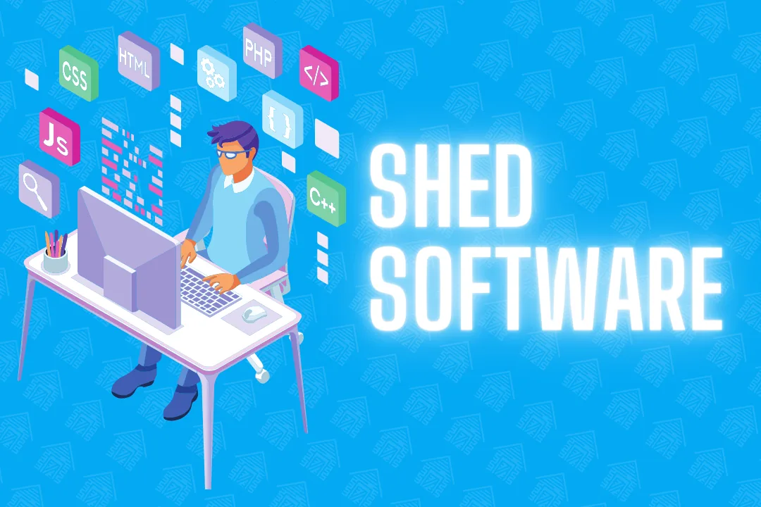 What's the Best Software for Your Shed Business?